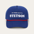 My Other Hat Is A Stetson Trucker Cap