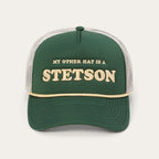 My Other Hat Is A Stetson Trucker Cap